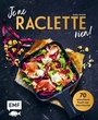 Cover: Je ne RACLETTE rien! - Edition Michael Fischer / EMF Verlag