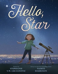 Enlarge image Cover: Hello, Star - Little, Brown Young Readers