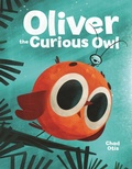 Cover: Oliver the Curious Owl - Little, Brown Young Readers