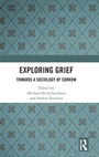 Cover: Exploring Grief - Routledge