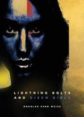 Cover: Lightning Bolts And Disco Girls - 33 Orange Street Press