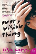 Cover: Every Visible Thing A Novel - HarperCollins