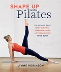Cover: Shape Up With Pilates - Kyle Books