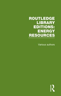 Abbildung von: Routledge Library Editions: Energy Resources - Routledge