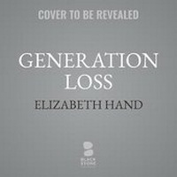 Enlarge image Cover: Generation Loss - Blackstone Publishing