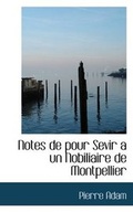 Cover: Notes de Pour Sevir a Un Nobiliaire de Montpellier - BiblioLife