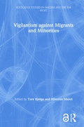 Cover: Vigilantism against Migrants and Minorities - Routledge