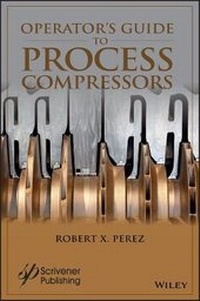 Enlarge image Cover: Operator's Guide to Process Compressors - Wiley