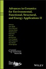 Cover: Advances in Ceramics for Environmental, Functional, Structural, and Energy Applications II - Wiley