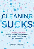 Cover: Cleaning Sucks - Saint Martin's Griffin,U.S.