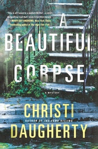 Enlarge image Cover: A Beautiful Corpse - St Martin's Press