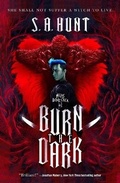 Cover: Burn the Dark - St Martin's Press