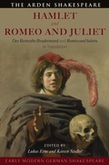 Cover: Early Modern German Shakespeare: Hamlet and Romeo and Juliet - The Arden Shakespeare