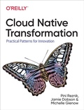Cover: Cloud Native Transformation - O'Reilly