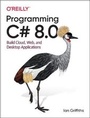 Cover: Programming C# 8.0 - O'Reilly