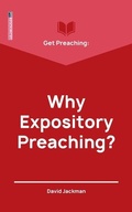 Cover: Get Preaching: Why Expository Preaching - Christian Focus Publications Ltd