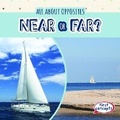 Cover: Near or Far? - Gareth Stevens Publishing