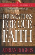 Cover: Foundations For Our Faith (Volume 3; 2nd Edition) - Innovo Publishing LLC
