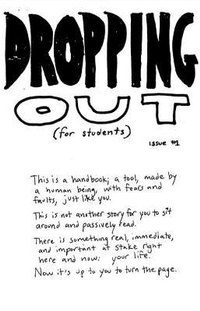 Abbildung von: Dropping Out (for Students) Issue #1 - Microcosm Publishing