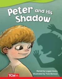 Enlarge image Cover: Peter and His Shadow - Teacher Created Materials, Inc
