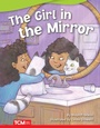 Cover: The Girl in Mirror - Teacher Created Materials, Inc