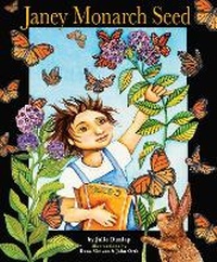 Enlarge image Cover: Janey Monarch Seed - Green Writers Press