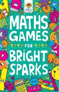 Cover: Maths Games for Bright Sparks - Buster Books