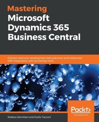 Enlarge image Cover: Mastering Microsoft Dynamics 365 Business Central - Packt Publishing