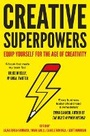 Cover: Creative Superpowers - Unbound