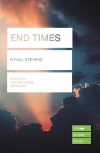 Enlarge image Cover: End Times (Lifebuilder Study Guides) - Inter-Varsity Press