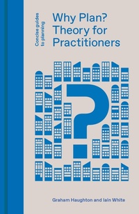 Abbildung von: Why Plan? - Lund Humphries Publishers Ltd