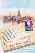 Cover: Bonjour Deutschland! - Elvea Verlag