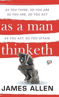 Enlarge image Cover: As a Man Thinketh - General Press India
