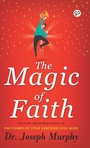 Cover: The Magic of Faith - General Press India