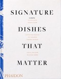 Cover: Signature Dishes That Matter - Phaidon Press Ltd