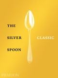 Bild: The Silver Spoon Classic - Phaidon Press Ltd