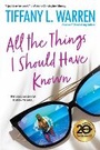 Cover: All the Things I Should Have Known - Kensington Publishing