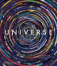 Abbildung von: Universe: Exploring the Astronomical World - Phaidon Press Ltd