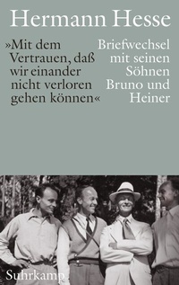 Abbildung von: »Mit dem Vertrauen, daß wir einander nicht verloren gehen können« - Suhrkamp