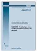 Cover: FUCON 4.0 - Nachhaltiges Bauen durch digitale und parametrische Fertigung - Fraunhofer IRB Verlag