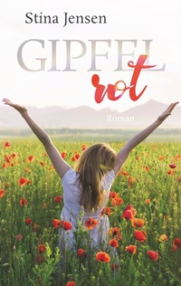 Enlarge image Cover: GIPFELrot - BoD - Books on Demand
