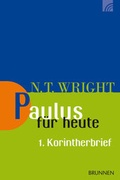 Abbildung von: Paulus für heute: Der 1. Korintherbrief - Brunnen Verlag GmbH