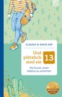 Cover: Und plötzlich sind sie 13 - Brunnen Verlag GmbH