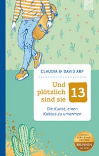 Enlarge image Cover: Und plötzlich sind sie 13 - Brunnen Verlag GmbH