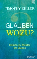 Cover: Glauben wozu? - Brunnen Verlag GmbH