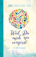 Cover: Weil Du mich nie vergisst - Brunnen Verlag GmbH
