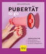 Cover: Pubertät to go - Gräfe und Unzer