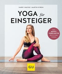 Abbildung von: Yoga für Einsteiger - Gräfe und Unzer