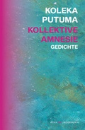 Cover: Kollektive Amnesie - Das Wunderhorn