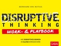 Cover: Disruptive Thinking Work- und Playbook - GABAL